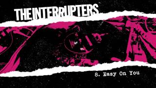 The Interrupters  quotEasy On Youquot Full Album Stream [upl. by Sinnaiy490]