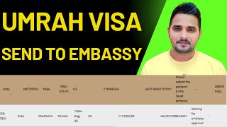 Umrah Visa Send to Embassy  Shanewar Ansari [upl. by Sachiko]