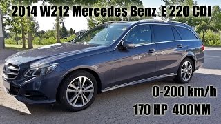 Mercedes Benz E 220 CDI W212 0200kmh [upl. by Lachman]