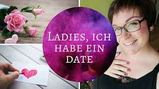 Ich habe ein Date  Vlog  Frau Farbenfroh [upl. by Allis264]