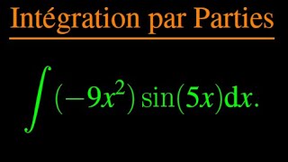 Comment intégrer un produit dun polynôme et dune fonction trigonométrique [upl. by Maitund]