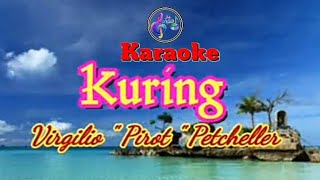 Kuring karaoke  Virgilio quot Pirot quot Petcheller [upl. by Ahsiret]