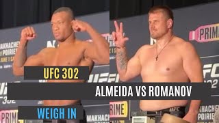 UFC 302  Jailton Almeida vs Alexandr Romanov  weigh in [upl. by Krebs661]