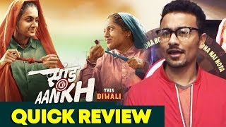 Saand Ki Aankh Movie QUICK REVIEW  Bhumi Pednekar Taapsee Pannu [upl. by Kienan511]