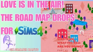 Love is In the Air Road Map Has Dropped ❤ Sims Team What the Hell Are You Doing Part VII [upl. by Yekcir]