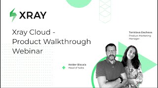 Xray Cloud  Full Product Walkthrough [upl. by Eruza]