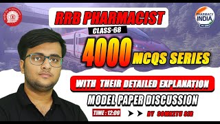 RRB PHARMACIST  CLASS  68  Model Paper Discussion  4000 MCQS SERIES rrbpharmacist [upl. by Stine165]