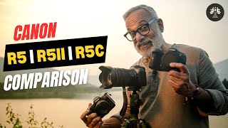 I Tested Canon R5 R5II and R5c together So You Dont Have To [upl. by Yancy]