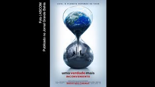 Trailer do documentário Uma verdade mais inconveniente 2017 [upl. by Rebekkah88]