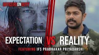 Expectation vs Reality  IFS Officer Reacts To Movie  IFS Prabhakar Priyadarshi [upl. by Anak407]