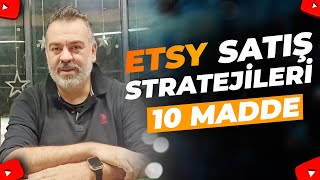 10 Maddede En Güncel ETSY Stratejileri etsy [upl. by Melosa]