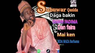 SABUWAR KASIDA SIRRIN FADIMA BIDA MAZA BARHAMA 2024 [upl. by Peirsen]