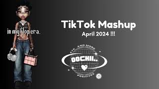 TikTok Mashup April 2024 [upl. by Azil]