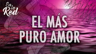 Pablo Olivares  El Más Puro Amor Video Lyric [upl. by Graniela562]