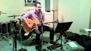 The Tragically Hip  Scared cover by Jon Alexander [upl. by Seldon]