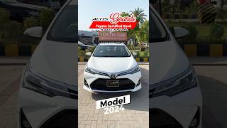 Certified Used Toyota Altis Grande 18 X 2024 is Readily Available Sukkur Toyota [upl. by Werdn]