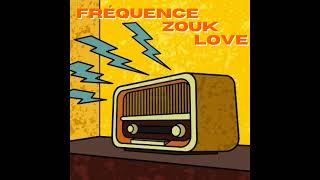 Fréquence Zouk Love [upl. by Isolde639]