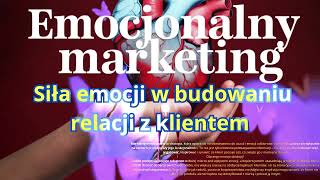 Marketing Emocjonalny [upl. by Yenaiv154]