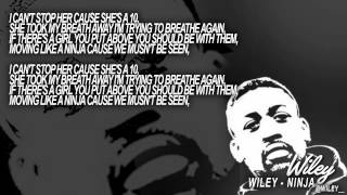 Wiley  Ninja Lyrics [upl. by Oinotnas]