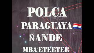 Polca Paraguaya😉 Ñande Mbaeteetee🇵🇾 Mp3Odilio Roman Y Delis Gerardo Con Dj Fredy Producciònes🎶 [upl. by Burty]