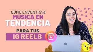 🔥 ¿Cómo encontrar MÚSICA en TENDENCIA para que tus Instagram REELS sean más VIRALES [upl. by Assilev]