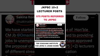 JKPSC 575 LECTURER POSTS 102 REFFERED TO JKPSC START YOUR PREPARATION [upl. by Klayman3]