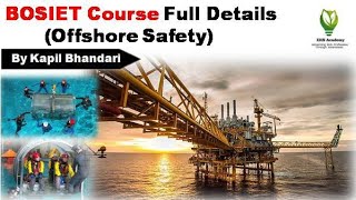 BOSIET Course   Full Details  HUET  FOET TBOSIET Offshore Safety 🔥🔥🔥 [upl. by Hardwick]