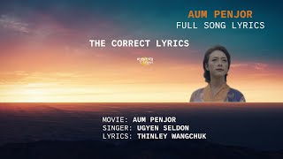 Aum Penjor Full Song Lyrics  Karma Jerry  Ugyen Seldon [upl. by Anilad]