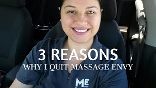 3 REASONS WHY I QUIT MASSAGE ENVY [upl. by Ardek]