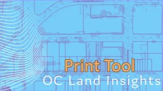 OC Land Insights How to use the Print Tool [upl. by Yasibit239]