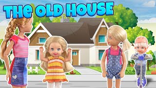 Barbie  Visiting the Old House  Ep428 [upl. by Naellij]