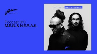 Axtone Presents MEG amp NERAK [upl. by Carlock]