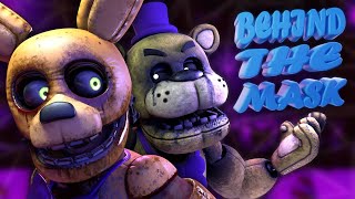 FNaF  Collab Behind The Mask by Dawko amp APAngryPiggy TRIOCOLLAB [upl. by Tra]