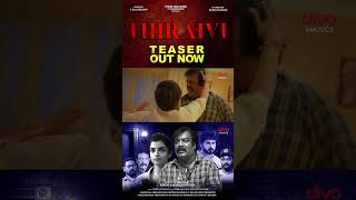 THIRAIVI Teaser Out Now Munishkanth Ashok Ashna zaveri  Vinod sagarKarthi DakshinamoorthyNTR [upl. by Atinav]