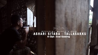 Ashari Sitaba  Tallasakku Official Music Video [upl. by The778]