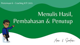 TUTORIAL MENULIS HASIL PENELITIAN PEMBAHASAN SIMPULAN REKOMENDASI amp IMPLIKASI [upl. by Glynda10]