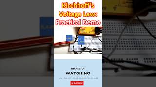 Kirchhoff’s Voltage Law Practical Demo [upl. by Eivla]