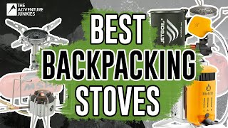 Best Backpacking Stoves of 2022 [upl. by Enovahs]