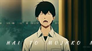 Laree Choote 💔  Anime Sad status  I want to eat your pancreasanime animeedit amv shorts [upl. by Benedetta684]