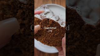 Gingerbread Loaf Recipe  Holiday Recipe gingerbread holidays dessert easyrecipe baking [upl. by Siraved]