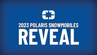 2023 Polaris Snowmobile Reveal  Polaris Snowmobiles [upl. by Xyno775]