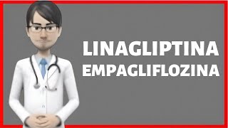 linagliptina empagliflozina para qué sirve linagliptina 5 mg empagliflozina 25 mg [upl. by Ehcnalb]