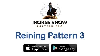 HORSE SHOW PATTERN PRO AQHA APHA and NRHA Reining Pattern 3 [upl. by Steve]