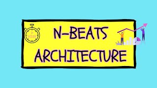 WANT to Master NBEATS Model Architecture WATCH THIS NOW [upl. by Aserat]