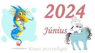 2024 június előrejelzés EPválasztások  Kínai asztrológia [upl. by Nevanod]