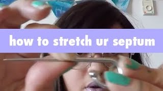 how to stretch your septum  all about my stretched septum piercing [upl. by Hrutkay]