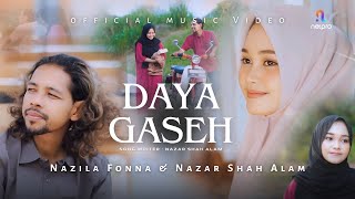 DAYA GASEH  Nazila Fonna amp Nazar Shah Alam Official Music Video [upl. by Kwei]