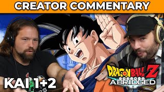 Dragonball Z Abridged Creator Commentary  Kai 1amp2 [upl. by Meenen]