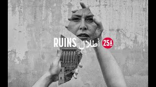 RUINS أطلال [upl. by Frey]