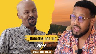 LAFOOLE quotGABADHA NOO FUR AMA WAA LAGU DILAAquot  WAAYA ARAG PODCAST  WARIYE SHARMAKE ABUKAR AMIN [upl. by Eniarrol4]